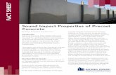 Sound Impact Properties of Precast Concrete · Floating Floors As mentioned in the previous section, one method of reducing the effects of impact noise from hard surfaced floors (e.g.