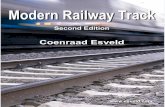 Modern Railway Track - Esveld · 2017-08-18 · Modern Railway Track PREFACE xi PREFACE After the success of Modern Railway Track this Second Edition is an extension and complete