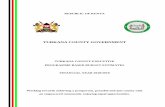 TURKANA COUNTY GOVERNMENT · 2018-07-24 · viii ACKNOWLEDGEMENT The Turkana County Programme Based Budget proposal for FY 2018/19 is a continuation of the Turkana County Government’s