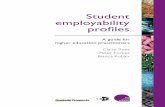 Student Employability ... Student employability profi les 4 The Higher Education Academy â€“ September