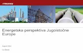 Energetska perspektiva Jugoistočne Europe · A.T. Kearney – Energy in South-East Europe 2 JIE1) Zemlje Jugoistočne Europe suočene su s nekoliko izazova u osiguravanju svoje energetske