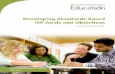 Developing Standards-Based IEP Goals and Objectives Services...6 DEVELOPING STANDARDS-BASED IEP GOALS AND OBJECTIVES t APRIL 2012 Minnesota state standards Examples of grade-level