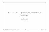 CE 59700: Digital Photogrammetric Systems...CE 59700: Digital Photogrammetric Systems 4 Ayman F. Habib Course Notes and Textbooks • Material presented in class, as well as supplemental