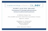 SUNY and the World: Toward Comprehensive …SUNY and the World: Toward Comprehensive Internationalization I. Innovation Team Charge and Rationale It is no accident that “SUNY and
