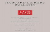 HARVARD LIBRARY BULLETIN · Himmet Taşkömür, and the anonymous reviewer for the for comments Harvard Library Bulletin which improved this study substantially. Responsibility for