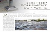Rooftop Equipment Supports - RCI, Inc.rci-online.org/wp-content/uploads/2009-10-schaack.pdfSome common issues regarding pene trating supports include: 1) Creation of additional penetrations