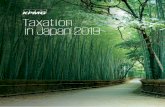 Taxation in Japan 2019 · 2019-12-29 · Taxation in Japan Preface This booklet is intended to provide a general overview of the taxation system in Japan. The contents reflect the