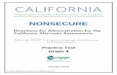 NONSECURE - CAASPP · Practice Test Grade 4 Directions for Administration of the CAA for ELA and Mathematics Page 2 to describe images. Follow the scripts exactly as written and in