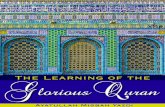 The Learnings Of The Glorious Quran - Islamic …islamicmobility.com/pdf/The_Learnings_of_Glorious_Quran.pdflearning the Qur'an and its meaning. The people's reception of the interpretation