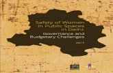 women safety in delhi final - CBGA Indiagovernance and ﬁscal policy in ensuring the safety of women in public spaces. Though violence against women is widespread and occurs both