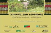 Eds: Rahul Kaul, Sandeep Kumar Tiwari, Sunil Kyarong, Ritwick … · 2017-04-06 · CANOPIES AND CORRIDORS Conserving the forests of Garo Hills with elephants and gibbons as flagships