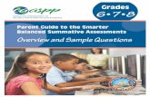 SB Parent Guide Summative Assessments, Grades …...Caliornia eartment o ducation z Auust iii California Assessment of Student Performance and Progress Parent Guide to the Smarter