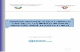 STRATEGIE NATIONALE DE LUTTE CONTRE LES ......2 REMERCIEMENTS La validation de la stratégique nationale de lutte contre les cancers du col utérin et du sein en RDC par le Comité