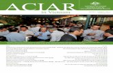 ACIAR - AHR · In 1992, ACIAR wanted to re-establish linkages with Vietnam but found it hard to find support from the Vietnamese government, who at the time were more interested in