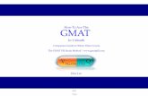 How To Ace The GMAT Pill E-Book-old83.pdf · The ATGSB was later renamed the Graduate Management Admission Test (GMAT) in 1976. At first only 2000 people took the test each year way