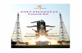 GSLV-F11 GSAT-7A Launch Kit draft2 · GSLV -F11/GSAT -7A Mission 3 For information, visit us on isro.gov.in MISSION DESCRIPTION Geosynchronous Satellite Launch Vehicle – F11 (GSLV-F11)