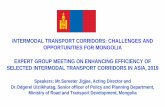 INTERMODAL TRANSPORT CORRIDORS: CHALLENGES AND ... Mongolia.pdf · Ханх Гашуун Сухайт Айраг Налайх Багануур Багахангай Сүхбаатар