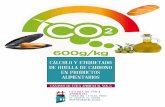 CÁLCULO Y ETIQUETADO DE HUELLA DE ... - etica-ambiental.orgetica-ambiental.org/system/files/2019-06/InformeHCO2 v1.pdf · etica.ambiental@uah.es Diciembre 2018 . 3 ... este ensayo
