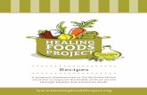 Recipes - Healing Foods Project · of December 2014, the “Corto” label is only available in larger/food service quantities). Canned and Frozen Vegetables The vegetables used in