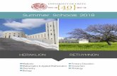 Summer Schools 2018en.uoc.gr/files/items/1/1526/brochure_2018.pdf · Dear Prospective Participants, I t is a great pleasure for us to introduce the University of Crete Summer Schools,