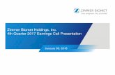 Zimmer Biomet Holdings, Inc. 4th Quarter 2017 Earnings .../media/Files/Z/ZimmerBiomet-IR/documents/events/4q...4th Quarter 2017 Earnings Call Presentation January 30, 2018. 2 ... Excludes