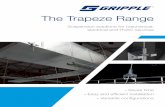 The Trapeze Range - Gripple Services/Products... · The Trapeze range of products are perfectly suited for the suspension of pipework, cable containment, ducting, air-conditioning