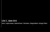 LiDe 3 Berlin 2015 - Light PollutionLiDe 3 _ Berlin 2015 Team 3 _ Anghel Andreea _ Balafoutis Thanos _ Faria Helena _ Felegyhazi Beata _ Kadoglou Christos . Location plan . BCC_Berlin_Germany