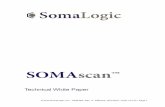 Technical White Paper - SomaLogic · 2019-08-28 · Technical White Paper Introduction The SOMAscan TM assay is a highly multiplexed, sensitive, quantitative, and reproducible proteomic