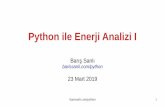 Python ile Enerji Analizi I - Baris Sanli · 3/23/2019  · barissanli.com/python 1 Python ile Enerji Analizi I Barış Sanlı barissanli.com/python 23 Mart 2019