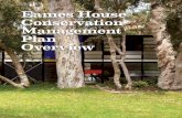 Eames House Conservation Management Plan Overvie · ing the documentary research and physical evidence to analyze and summarize the many differ-ent aspects of its importance, or significance.