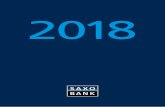 2018 Risk Report Saxo Bank and Saxo Bank Group · SAXO BANK GROUP · RISK REPORT 2018 · 3 This report is drafted for Saxo Bank Group: Saxo Bank A/S, Philip Heymans Allé 15, DK-2900