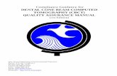Compliance Guidance for DENTAL CONE BEAM COMPUTED … · 2018-04-03 · Compliance Guidance for DENTAL CONE BEAM COMPUTED TOMOGRAPHY (CBCT) QUALITY ASSURANCE MANUAL (1st Edition)