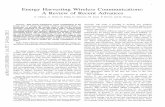Energy Harvesting Wireless Communications: A Review of ... · harvesting nodes have been quite recent, e.g., [9]–[56]; see also [57]. The goal of this review article is to summarize