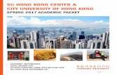 SU HONG KONG CENTER & CITY UNIVERSITY OF HONG KONG · 2017-09-11 · SU HONG KONG CENTER: CITYU of HONG KONG . Direct Enroll Option . Spring 2017 Academic Update . PREPARE FOR REGISTRATION.