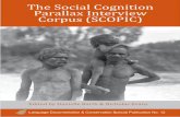 The Social Cognition Parallax Interview Corpus (SCOPIC) · The Social Cognition Parallax Interview Corpus (SCOPIC) provides naturalistic but cross-linguistically-matched corpus data