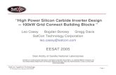 “High Power Silicon Carbide Inverter Design -- …...•DC Input, 800V nominal, 1200V Pk Used today in DD(X) AC ÅÆDC ÅÆDC SatCon Applied Technology 27 Drydock Ave, Boston, MA