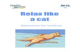 Relax like a cat leaflet V2 - MoodCafe · stroke. You don’t really liked being stroked by the big person as her stroke is quite hard, and that makes your head wobble. But you will