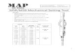 MSR/MSB Mechanical Setting Tool - MAP Oil Tools · MSR/MSB Mechanical Setting Tool FEATURES: • Special designed Bow Spring provides positive control and allows one size Mechanical