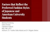 Factors that Reflect the Preferred Fashion Styles of ... · the rise of popular culture (magazines, TV, movies), and the war each had an impact on the world of fashion. 1900’s ...