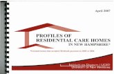 PROFILES OF RESIDENTIAL CARE HOMES · Profiles of Residential Care Homes in New Hampshire – April 2007 Page 3 of 49 Institute on Disability/UCED, University of New Hampshire ALPHABETICAL