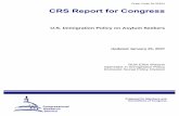 U.S. Immigration Policy on Asylum Seekers0213-crs.pdfU.S. Immigration Policy on Asylum Seekers Summary The United States has long held to the principle that it will not return a foreign