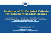 Revision of EU Ecolabel Criteria for detergent product groupssusproc.jrc.ec.europa.eu/detergents/docs/2ndAHWGmeetingOctober2015.pdfRevision of EU Ecolabel Criteria for detergent product