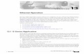 Ethernet Operation13-3 Cisco ONS 15454 SDH Reference Manual, R4.0 March 2003 Chapter 13 Ethernet Operation 13.1 G-Series Application frames unmodified over the SDH network. Information