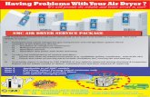 SMC Air Dryer Service package - smcmy.com.my · We will provide the reliable and better service to you!! Having Problems With Your Air Dryer ? 1E SMC Air Dryer Service package This