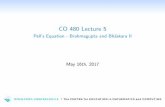CO 480 Lecture 5 - CEMCcbruni/CO480Resources/lectures/CO480MayAug201… · CO 480 Lecture 5 Pell’s Equation - Brahmagupta and Bh askara II May 16th, 2017 |The CENTRE for EDUCATION