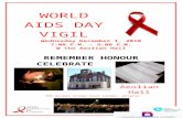AIDS DAY VIGIL... · Web viewWORLD AIDS DAY VIGIL Wednesday December 1, 2010 7:00 P.M. – 9:00 P.M. @ The Aeolian Hall REMEMBER HONOUR CELEBRATE Aeolian Hall 795 Dundas Street East