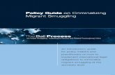 Policy Guide on Criminalizing Migrant Smuggling CONTENTS · ii ii Policy GuidePolicy Guide on Criminalizing Migrant Smuggling on Criminalizing Migrant Smuggling The Bali Process on
