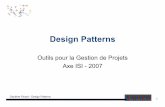 Design Patternspicard/cours/2A/DesignPatternsISI.pdf · 2009-01-05 · Design Patterns de création • Rendre le système indépendant de la manière dont les objets sont créés,