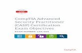 CompTIA Advanced Security Practitioner (CASP ... · The CompTIA Advanced Security Practitioner (CASP) CAS-003 certification is a vendor-neutral credential. The CASP exam is an internationally