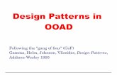 Design Patterns in OOAD - indico.mpp.mpg.deDesign Patterns in OOAD 2 Why Design Patterns? Apply well known and proven solutions many problems are not new → no need to invent wheels